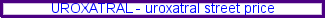 modesto uroxatral, compare uroxatral to flomax